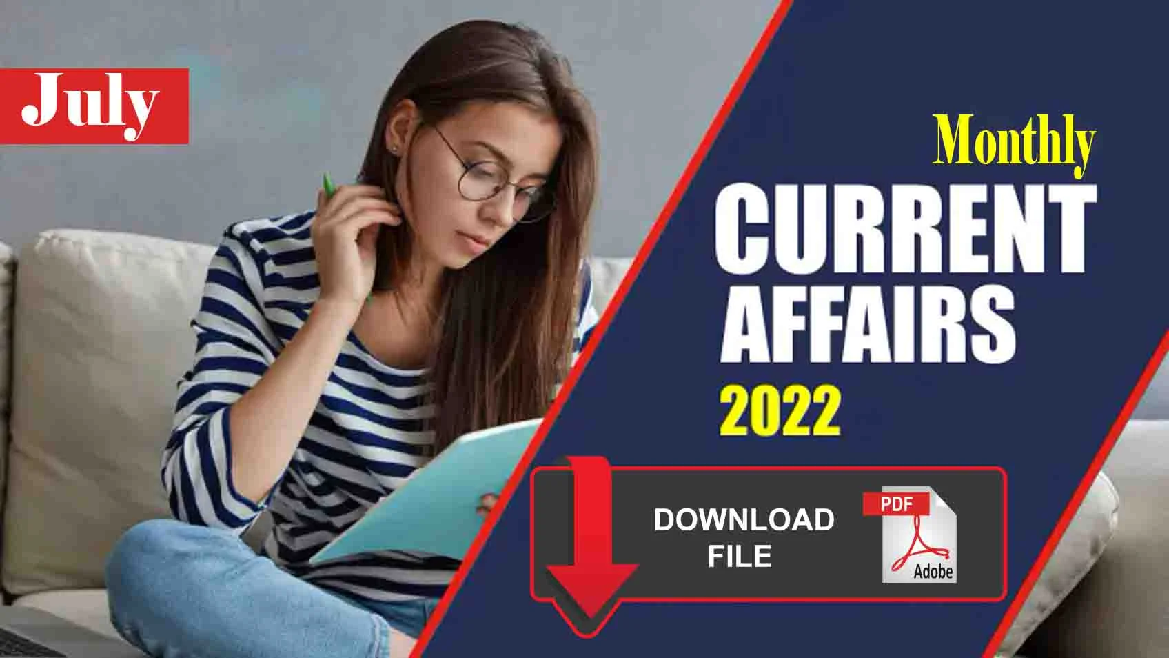 Download | July Monthly Current Affairs 2022 pdf in Hindi