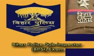 Bihar Police Sub-Inspector (BPSI) Exam