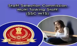 Staff Selection Commission-Multi Tasking Staff (SSC MTS) Exam
