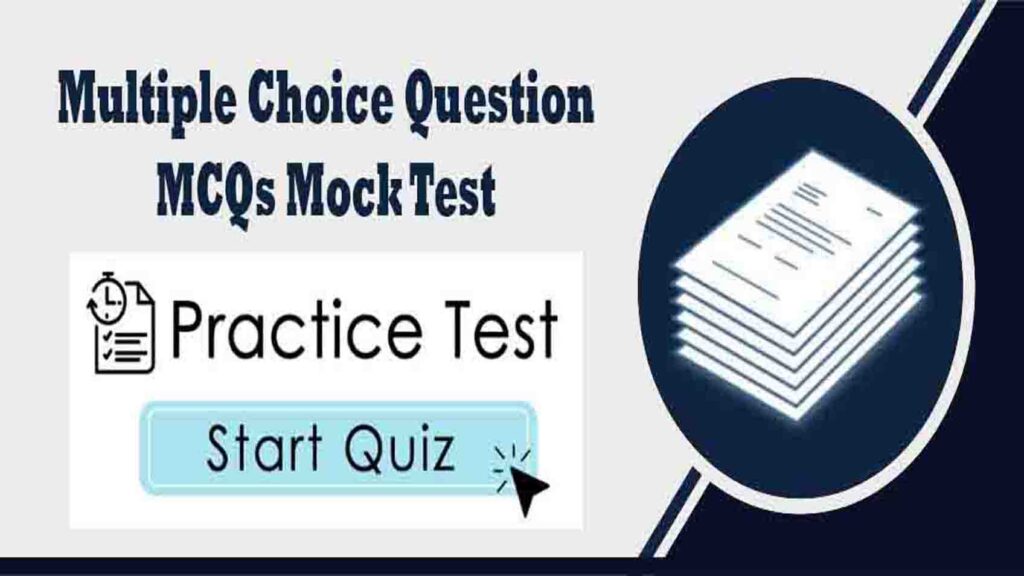 Multiple-Choice-Question-MCQs-Mock-Test-Practice-Set