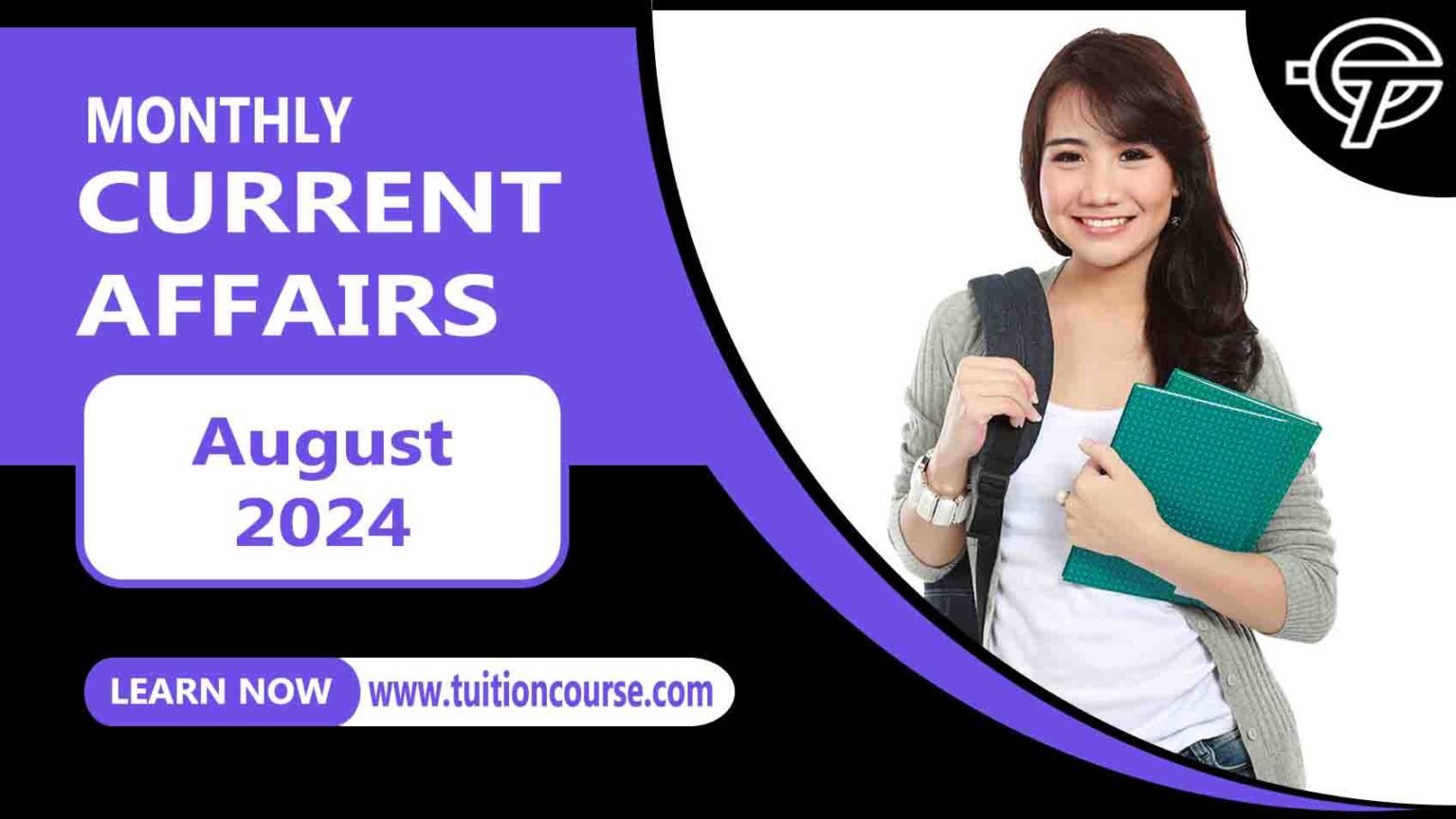 August 2024 Monthly Current Affairs | Download PDF