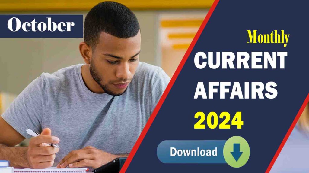 Download October-2024 Monthly Current Affairs