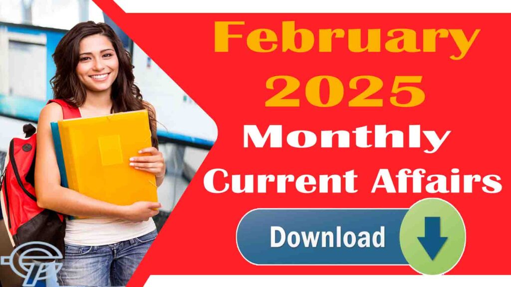 Monthly Current Affairs pdf in Hindi | February 2025